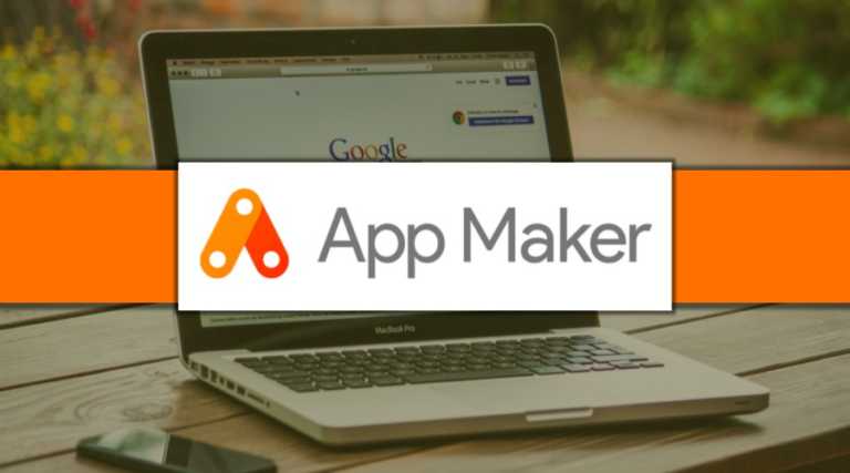 Google’s App Maker Tool Now Generally Available: Code Apps Without Tons Of Coding