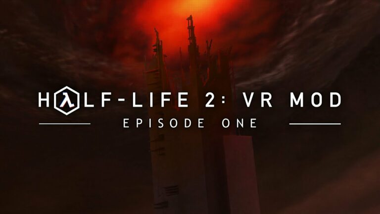 Half-Life 2: VR Mod – Episode One Release Date Confirmed