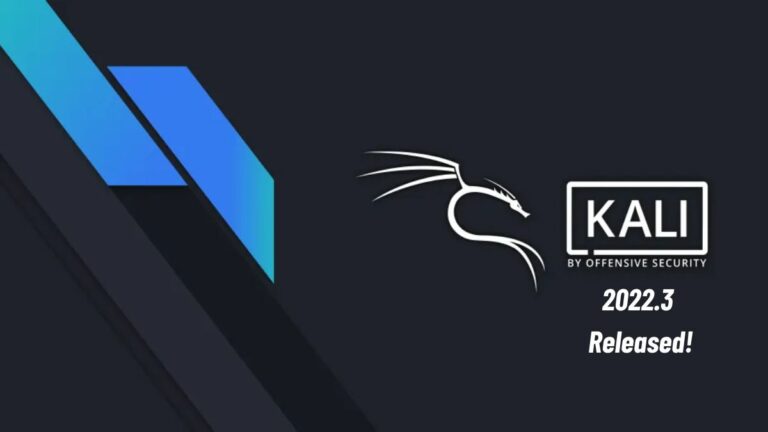 Kali Linux 2022.3 Released With Updates To NetHunter, Virtual Machines, And More!