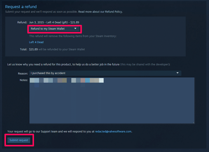 Submit a refund request on steam